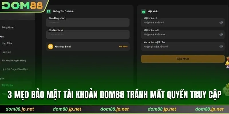3 mẹo bảo mật tài khoản Dom88 tránh mất quyền truy cập